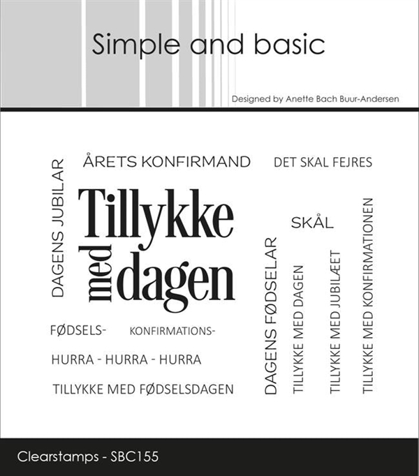 Simple and Basic Clear Stamp - Danske Tekster / Tillykke med dagen